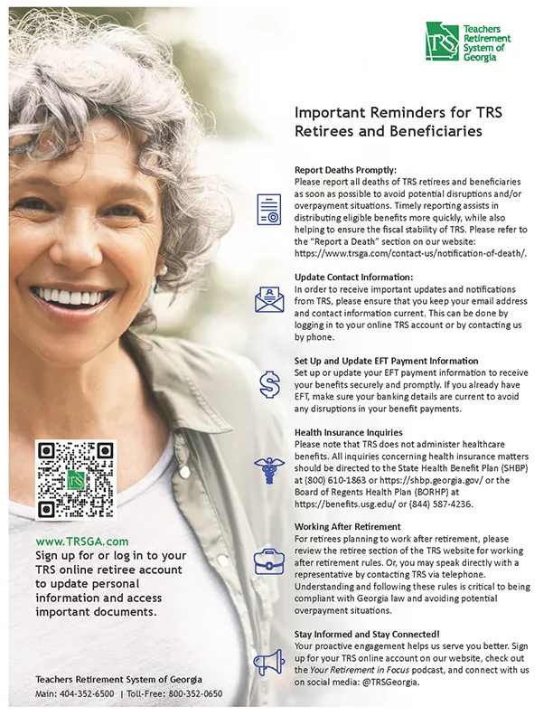 Informational flyer from the Teachers Retirement System of Georgia providing critical guidance for retirees and beneficiaries to maintain their monthly benefit checks and up-to-date contact info.